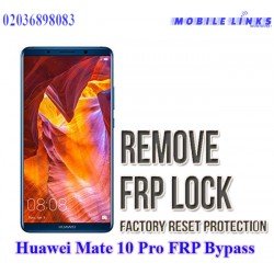 Huawei Mate 10 Pro FRP Unlocking Service